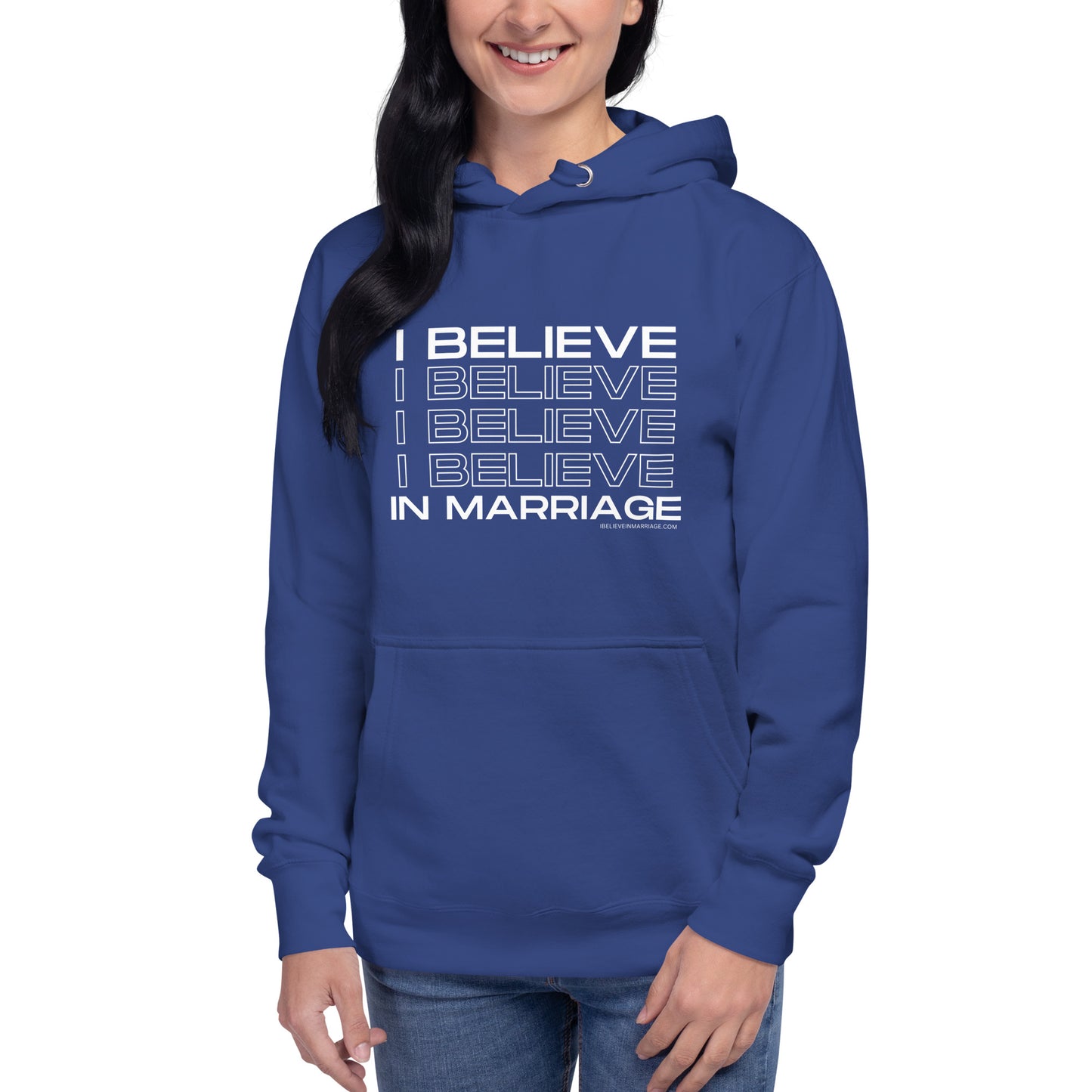 I Believe in Marriage Unisex Hoodie