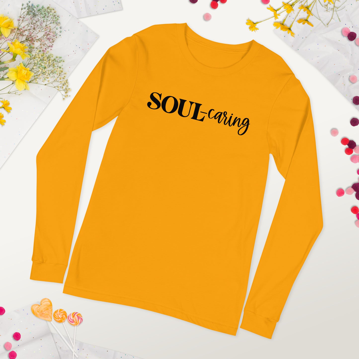 Soul-caring Long Sleeve Tee (Words in black)