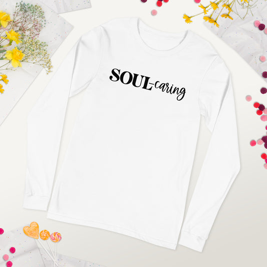 Soul-caring Long Sleeve Tee (Words in black)