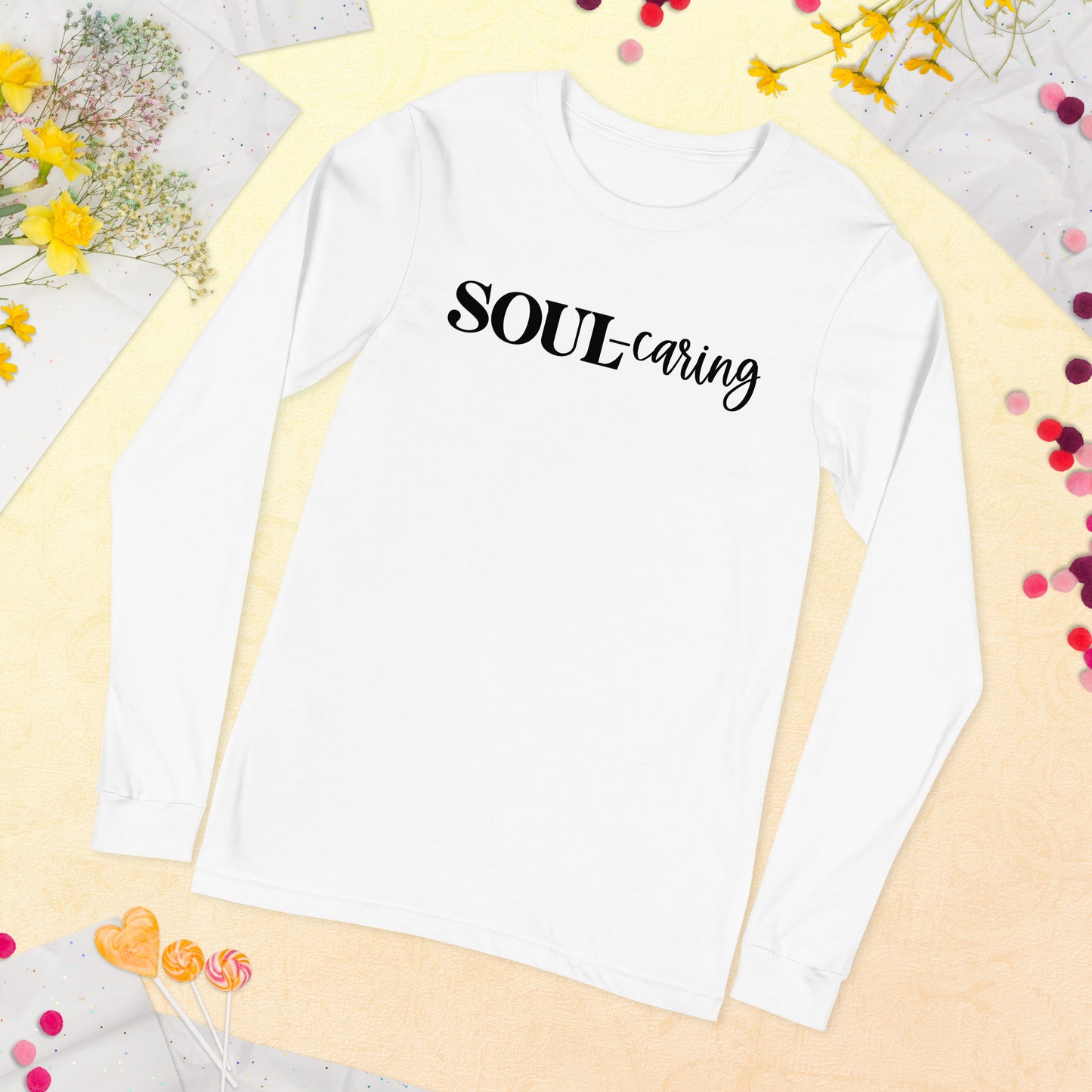 Soul-caring Long Sleeve Tee (Words in black)